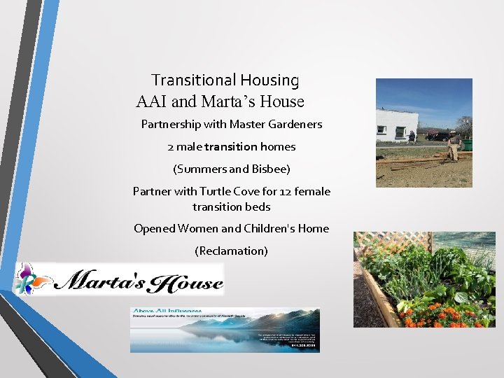 Transitional Housing AAI and Marta’s House Partnership with Master Gardeners 2 male transition homes