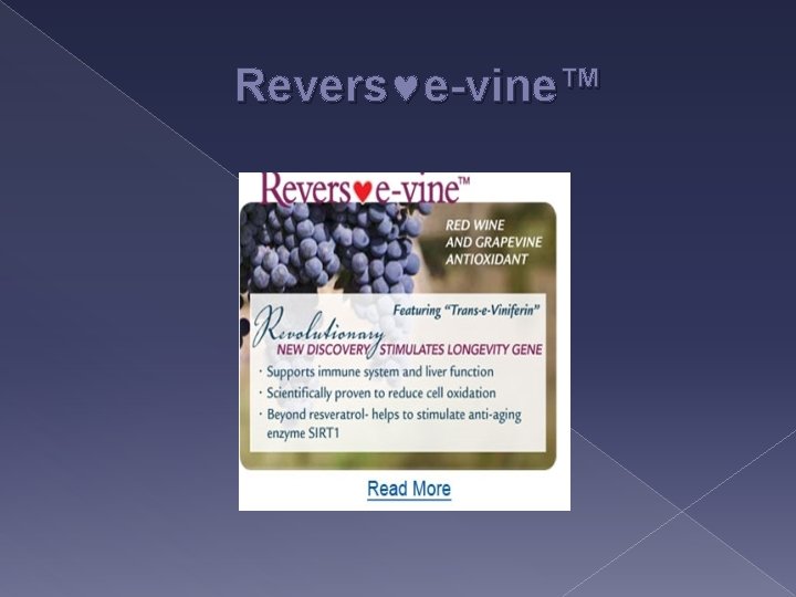 Revers e-vine™ 