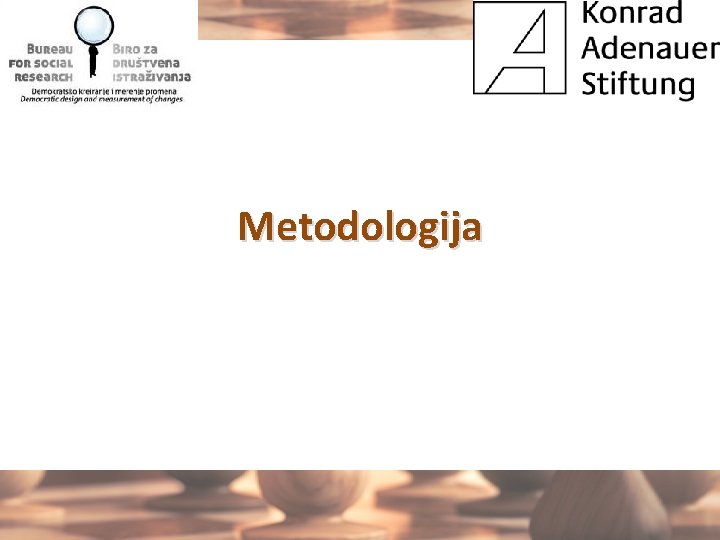 Metodologija. 
