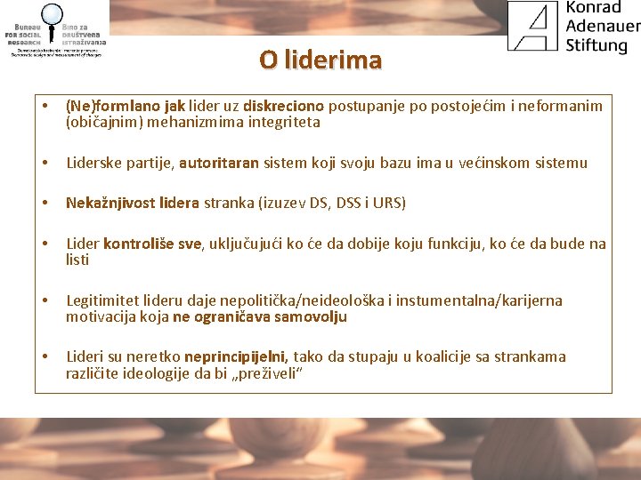 O liderima • (Ne)formlano jak lider uz diskreciono postupanje po postojećim i neformanim (običajnim)