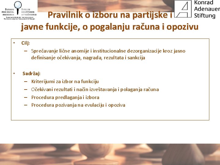 Pravilnik o izboru na partijske i javne funkcije, o pogalanju računa i opozivu •