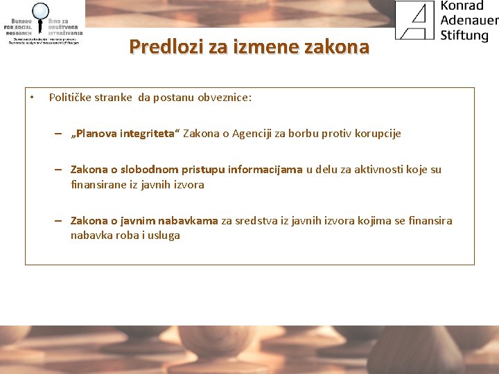 Predlozi za izmene zakona • Političke stranke da postanu obveznice: – „Planova integriteta“ Zakona