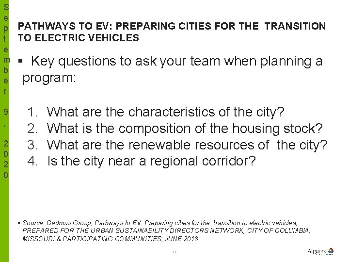 S e p PATHWAYS TO EV: PREPARING CITIES FOR THE TRANSITION t TO ELECTRIC
