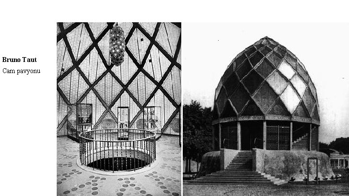 Bruno Taut Cam pavyonu 