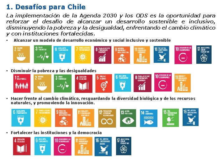 1. Desafíos para Chile La implementación de la Agenda 2030 y los ODS es
