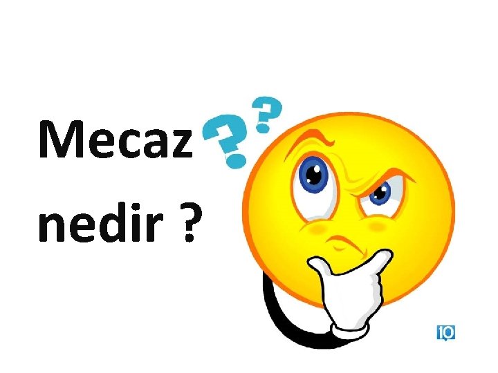 Mecaz nedir ? 