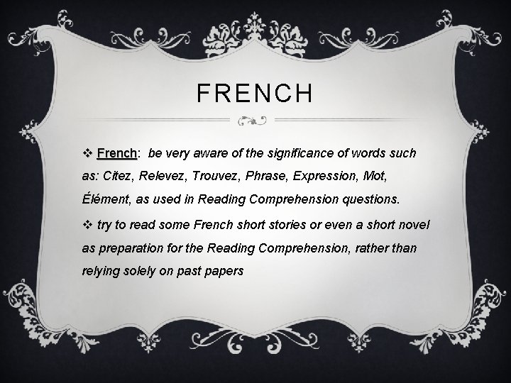 FRENCH v French: French be very aware of the significance of words such as: