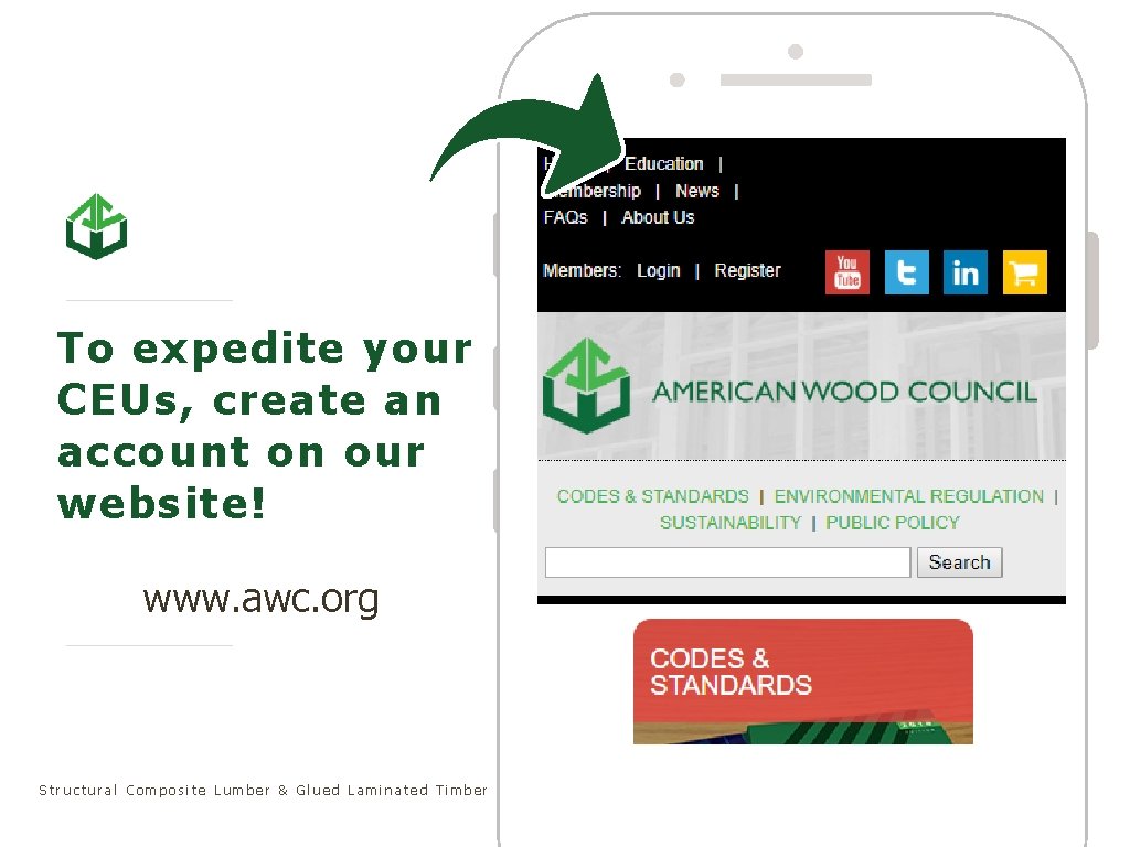 To expedite your CEUs, create an account on our website! www. awc. org Structural