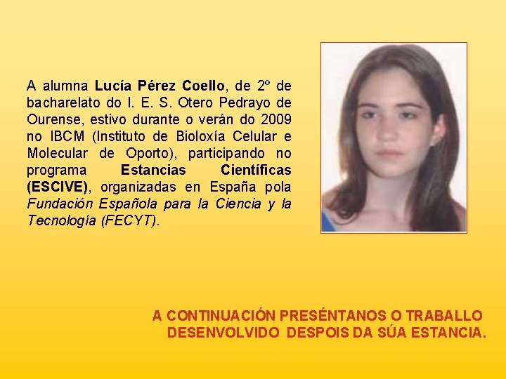 A alumna Lucía Pérez Coello, de 2º de bacharelato do I. E. S. Otero