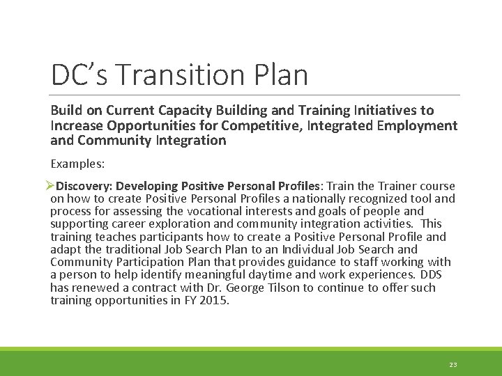 DC’s Transition Plan Build on Current Capacity Building and Training Initiatives to Increase Opportunities