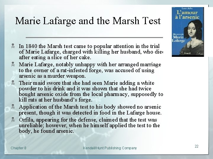 Marie Lafarge and the Marsh Test N In 1840 the Marsh test came to
