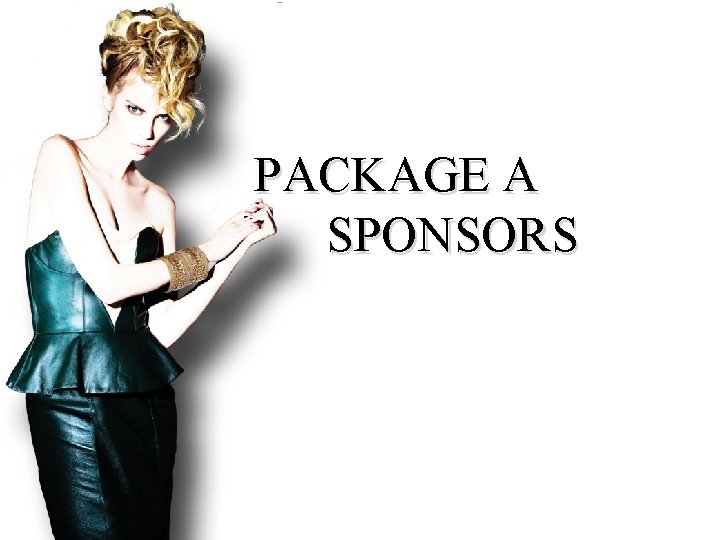 PACKAGE A SPONSORS 