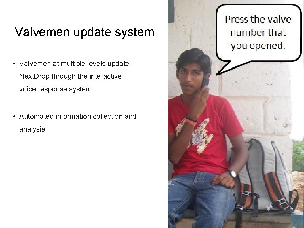 Valvemen update system • Valvemen at multiple levels update Next. Drop through the interactive