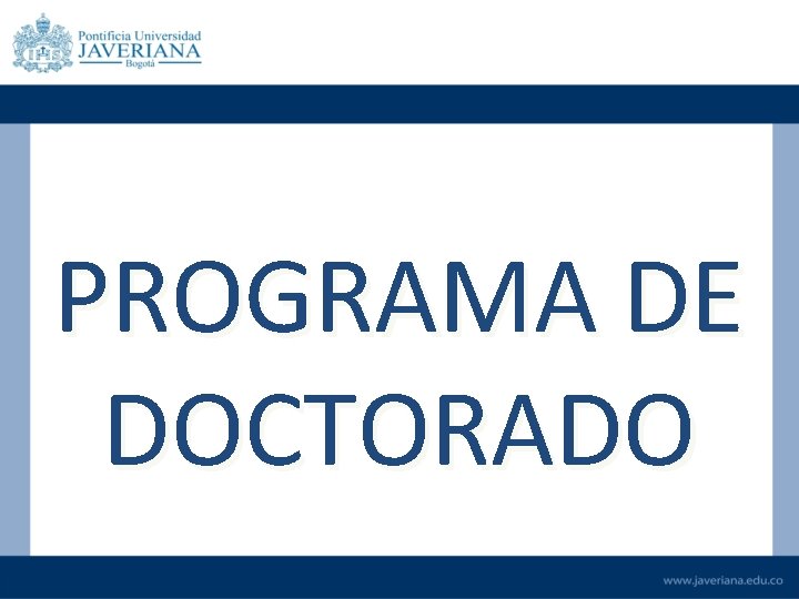 PROGRAMA DE DOCTORADO 