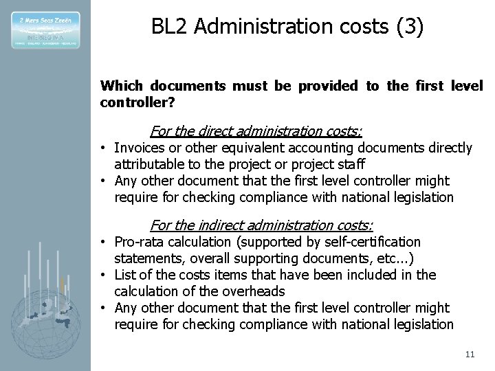 BL 2 Administration costs (3) Which documents must be provided to the first level