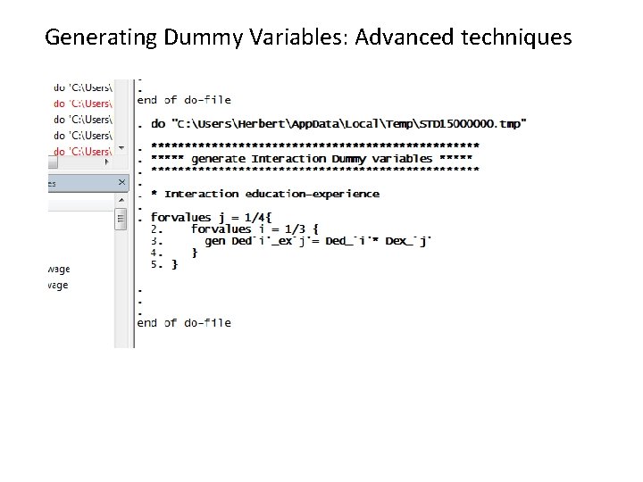 Generating Dummy Variables: Advanced techniques 