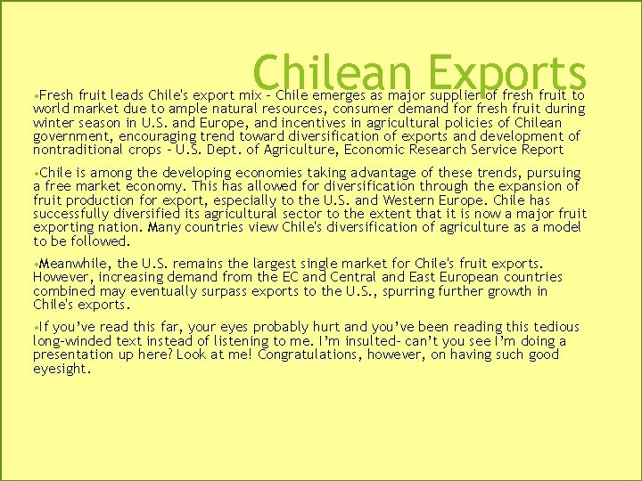  • Fresh Chilean Exports fruit leads Chile's export mix - Chile emerges as