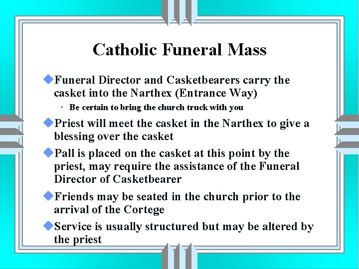 Catholic Funeral Mass u. Funeral Director and Casketbearers carry the casket into the Narthex