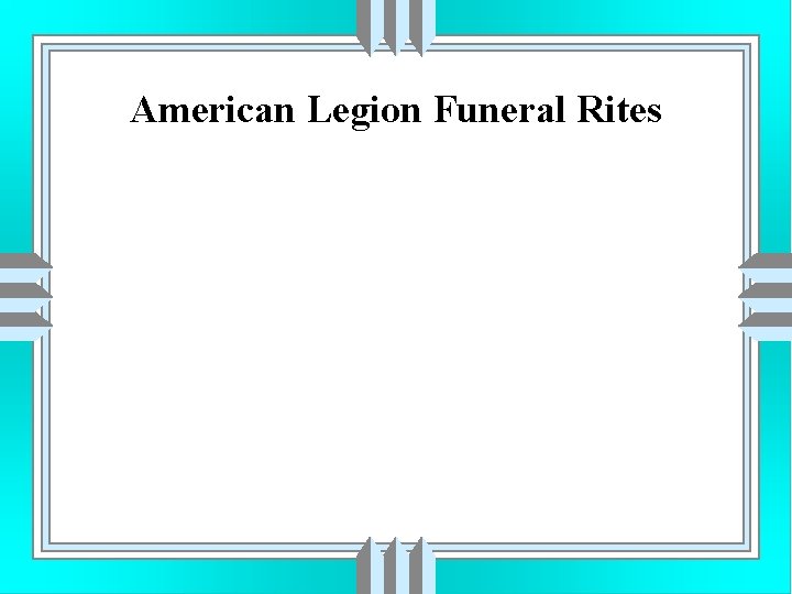 American Legion Funeral Rites 