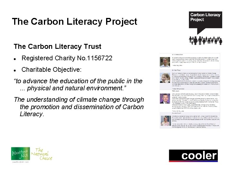 The Carbon Literacy Project The Carbon Literacy Trust Registered Charity No. 1156722 Charitable Objective: