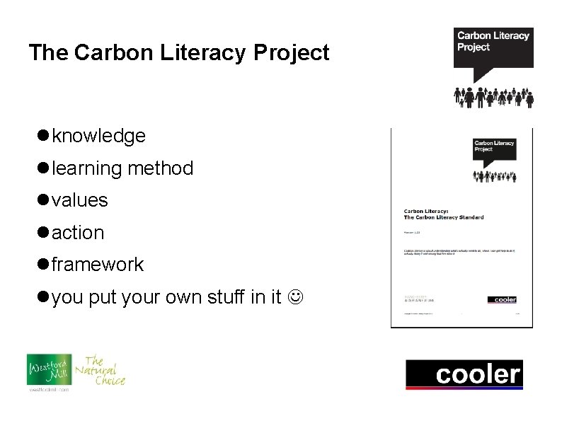 The Carbon Literacy Project knowledge learning method values action framework you put your own