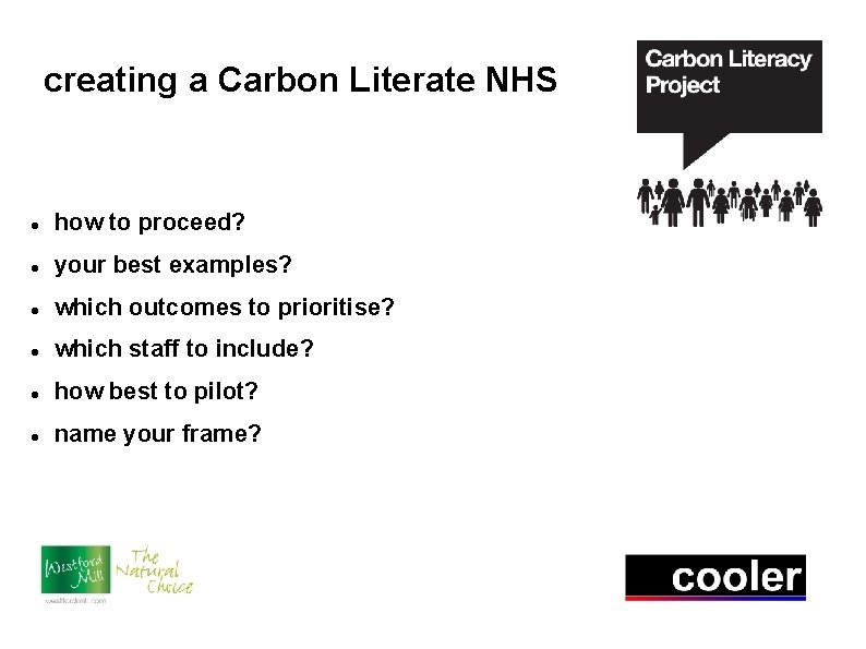 creating a Carbon Literate NHS how to proceed? your best examples? which outcomes to