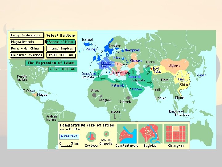 Islamic World C. E. 814 
