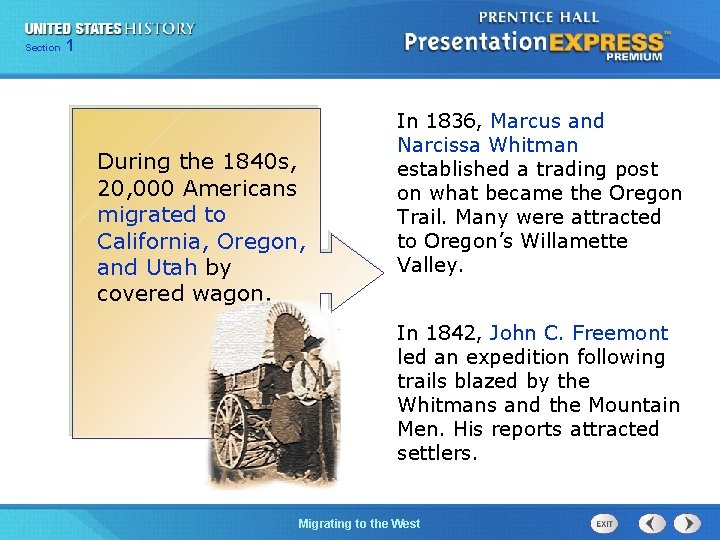 125 Section Chapter Section 1 During the 1840 s, 20, 000 Americans migrated to 125 Section Chapter Section 1 During the 1840 s, 20, 000 Americans migrated to