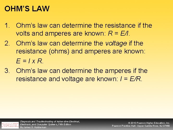 OHM’S LAW 1. Ohm’s law can determine the resistance if the volts and amperes