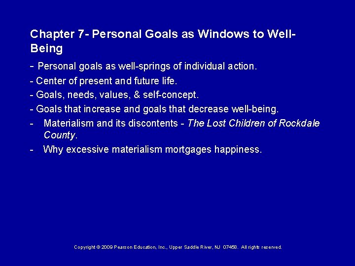 Chapter 7 - Personal Goals as Windows to Well. Being - Personal goals as