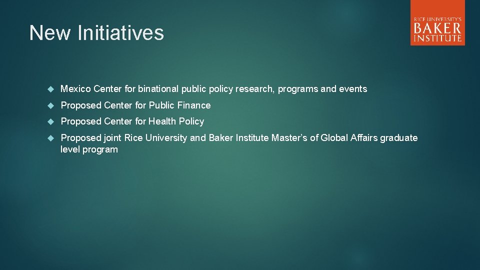 New Initiatives Mexico Center for binational public policy research, programs and events Proposed Center