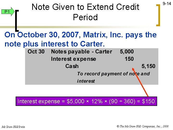 Note Given to Extend Credit Period P 1 9 -14 On October 30, 2007,