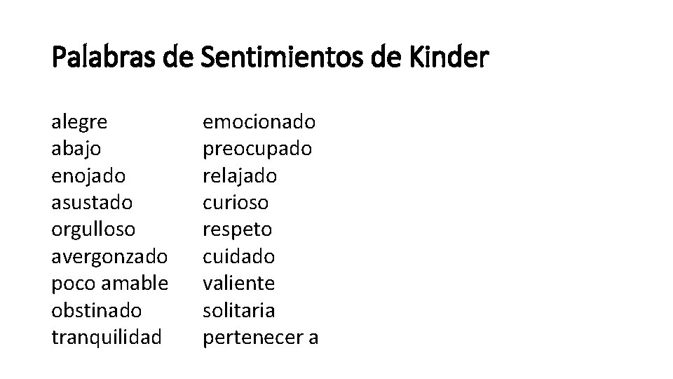 Palabras de Sentimientos de Kinder alegre abajo enojado asustado orgulloso avergonzado poco amable obstinado