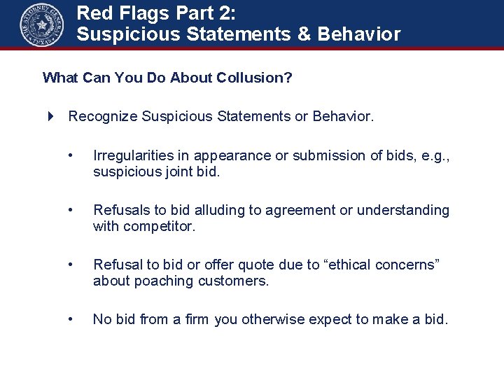 Red Flags Part 2: Suspicious Statements & Behavior What Can You Do About Collusion?