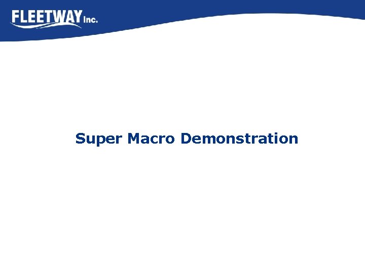 Super Macro Demonstration 