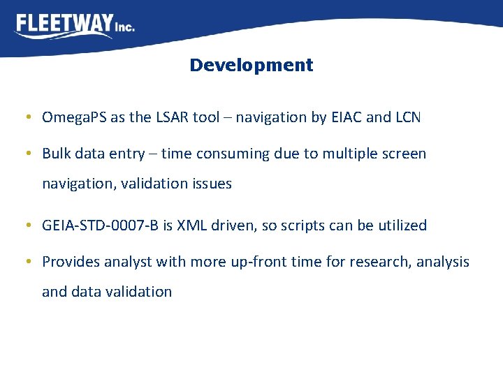 Development • Omega. PS as the LSAR tool – navigation by EIAC and LCN