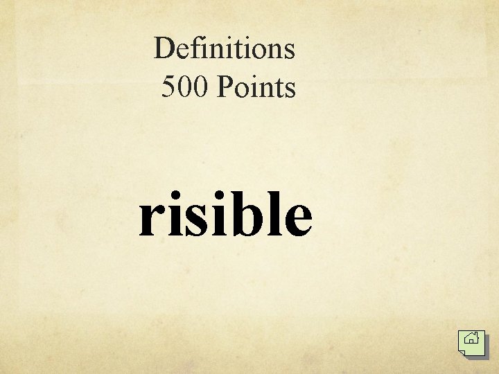 Definitions 500 Points risible 