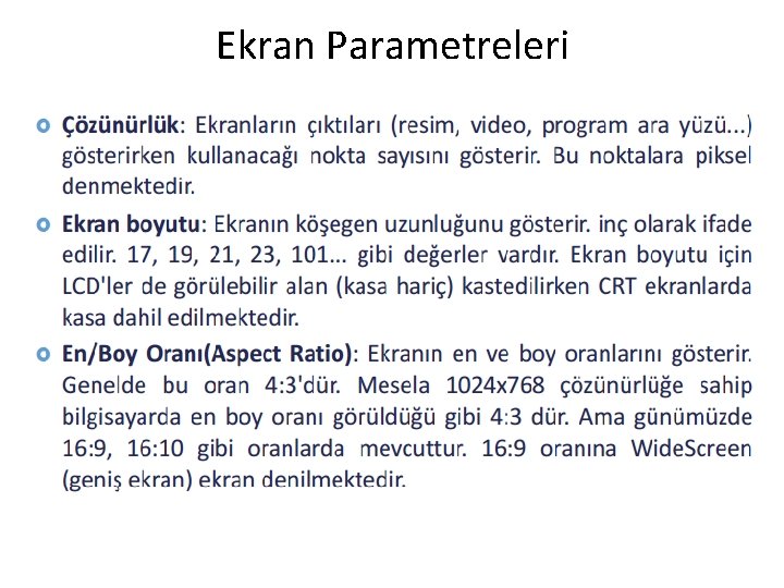 Ekran Parametreleri 