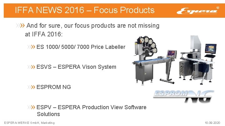 IFFA NEWS 2016 – Focus Products And for sure, our focus products are not