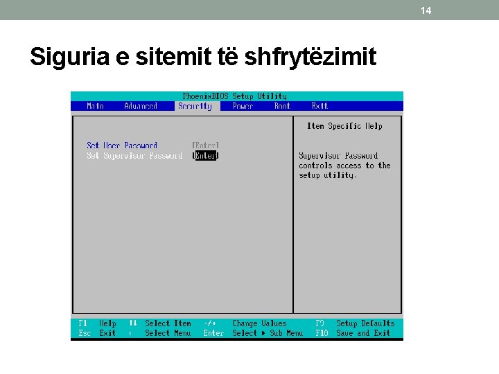 14 Siguria e sitemit të shfrytëzimit 
