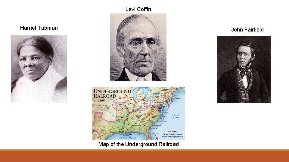 Levi Coffin Harriet Tubman John Fairfield Map of the Underground Railroad 