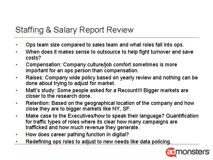 Staffing & Salary Report Review • • • Ops team size compared to sales