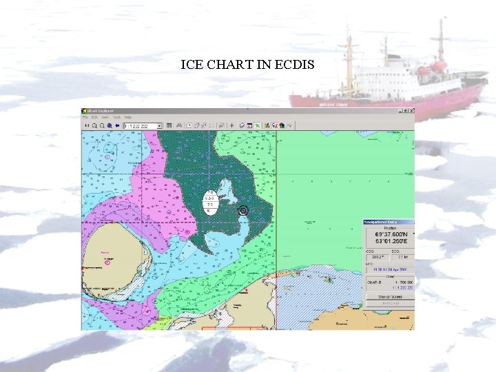 ICE CHART IN ECDIS 