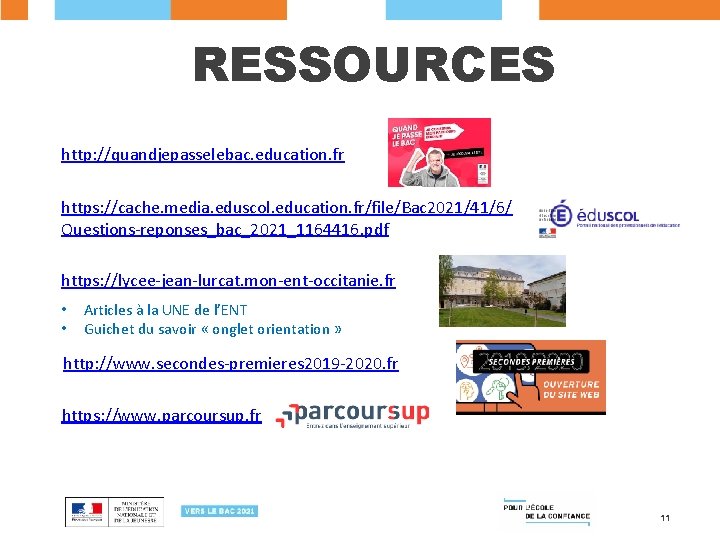 RESSOURCES http: //quandjepasselebac. education. fr https: //cache. media. eduscol. education. fr/file/Bac 2021/41/6/ Questions-reponses_bac_2021_1164416. pdf
