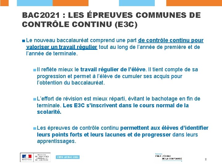 BAC 2021 : LES ÉPREUVES COMMUNES DE CONTRÔLE CONTINU (E 3 C) ■ Le