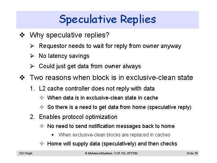 Speculative Replies v Why speculative replies? Ø Requestor needs to wait for reply from