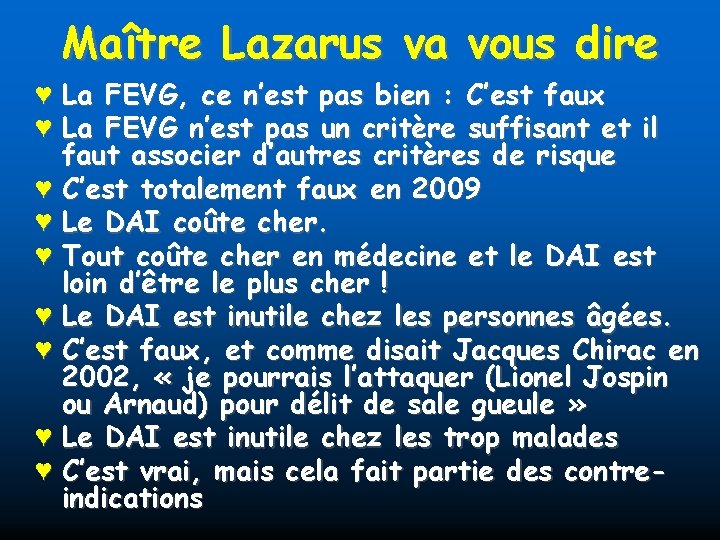 Maître Lazarus va vous dire ♥ La FEVG, ce n’est pas bien : C’est