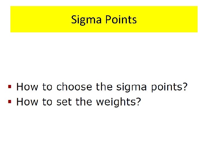 Sigma Points 