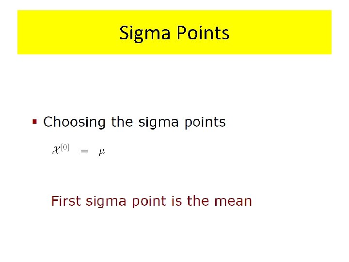 Sigma Points 
