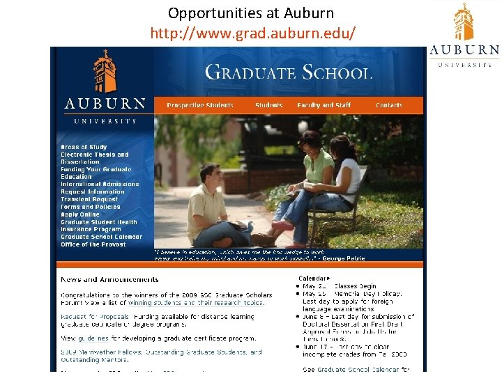 Opportunities at Auburn http: //www. grad. auburn. edu/ 